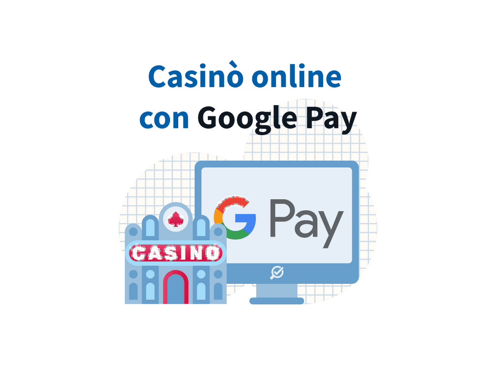 Google Pay Casino Site
